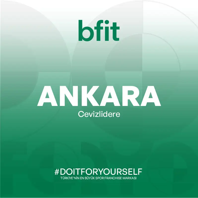 B-fit Ankara Cevizlidere - Ankara Çankaya